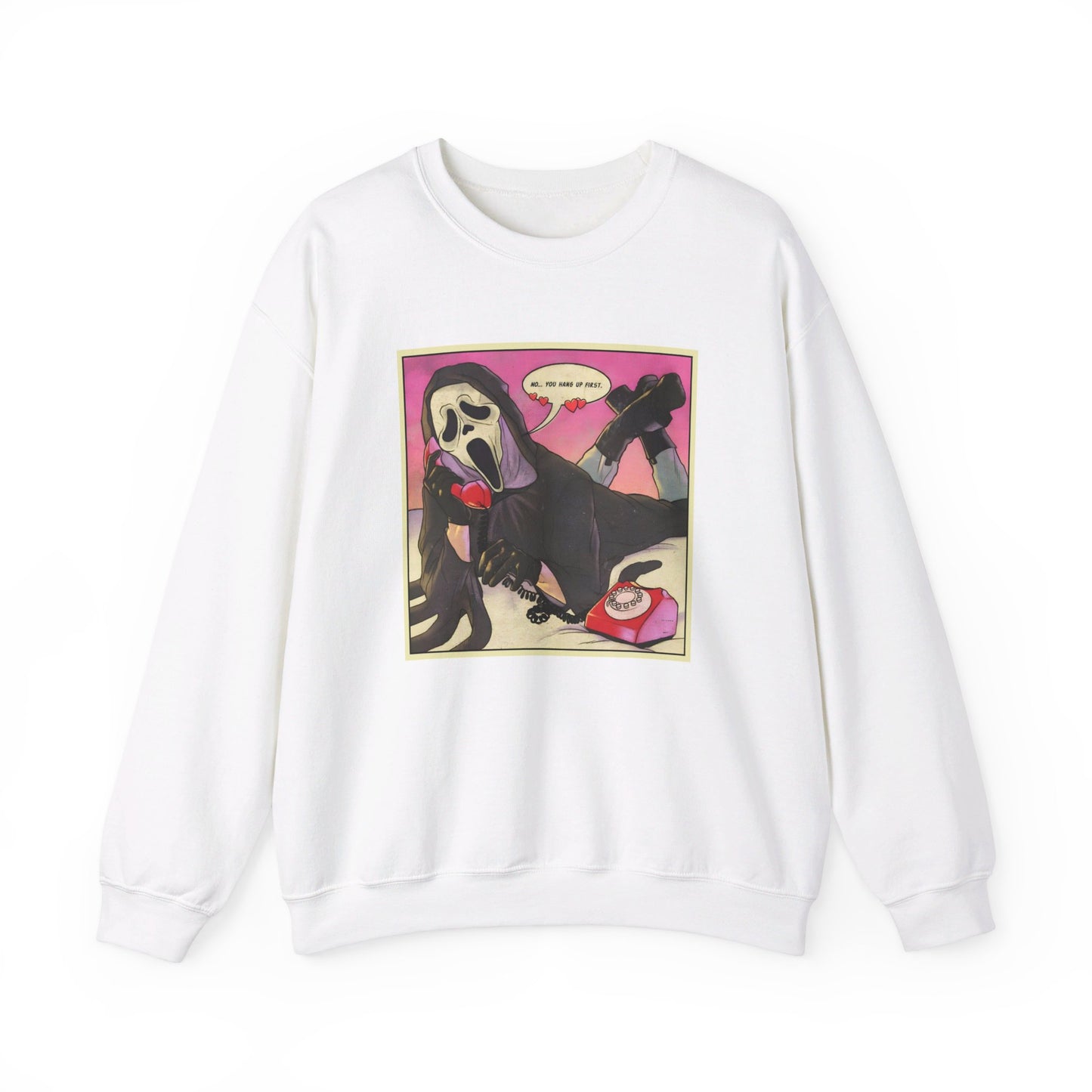 No you hang up! Ghostface Sweatshirt